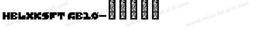 HBLXKSFT GB10字体转换